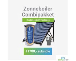 Climashop Zonneboiler Systeem | 2 RVS316 vaten voor tapwater en cv | Extra dikke isolatie | 2x30 heatpipes