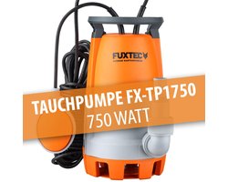 FUXTEC Dompelpomp FX-TP1750 - 750 watt