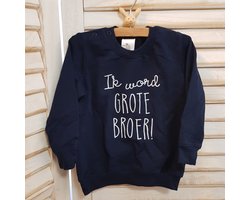 Sweater voor kind - Ik word grote broer - blauw - Maat 80 - Big brother - Familie uitbreiding - Zwangerschap aankondiging